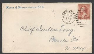 1885 Washington,  Dc To Santa Fe - To Chief Justice Elisha Long - U.  S.  House Cc