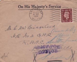 1939 Wwii Gb Forces Ohms Official Cover To Hq 2 Ghq Rasc Then Redirected 2 376