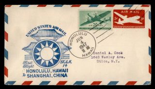 Dr Who 1947 First Flight Honolulu Hawaii To Shanghai China Fam 14 E45251