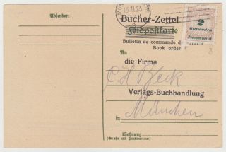 Germ.  Dr 1923 (16.  11) Local Pc MÜnchen (reused Fp) Book Post Mi 326 B (rouletted) Corr.