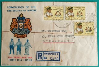 1960 Malaya Johore Coronation Stamp 10c Registered Fdc Singapore Postmark