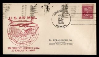 Dr Who 1947 First Flight Honolulu Hawaii To Calcutta India Fam 14 E46155