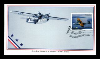 Dr Jim Stamps Us Pby Catalina American Advances In Aviation Fdc Mystic Cover