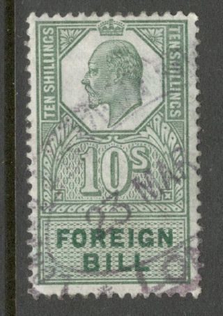 King Edward Vii - 10s - Green - Foreign Bill