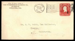 Mayfairstamps Us Ad 1907 Wickersham Banking Co Petaluma To Fresno California Cal