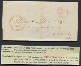 Ca.  1851 Stampless Cover Thomsonville Ct To Hartford Cd " Paid 3 " Circle