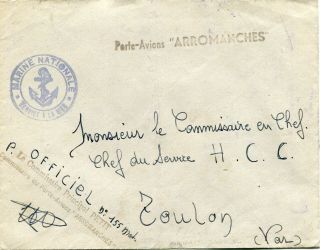 1946 - France - Cover To Toulon From Aircraft Carrier Arromanches With Cachets
