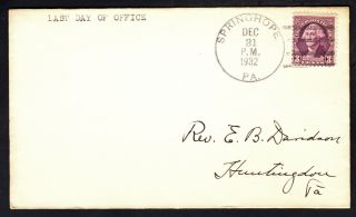 Last Day Post Office Autographed By Postmaster Springhope Pa Dpo Cover (769)