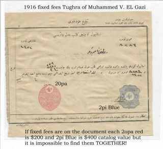 1909 - 1916 Fixed Fees Revenue Stamps Of Ottoman Top Rarity So High Value Document