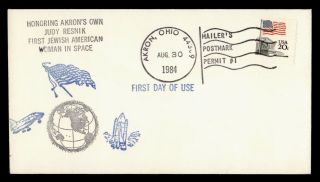 Dr Who 1984 Akron Oh Mailers Postmark Permit 1 Space Judy Resnik Cachet E41046