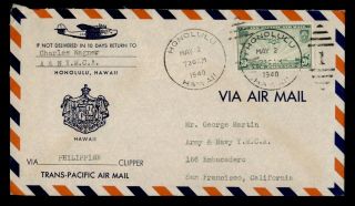 Dr Who 1940 Honolulu Hawaii Philippine Clipper Airmail To Ca E44223