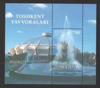 Uzbekistan 2017 Tashkent Fountains Souvenir Sheet Of 1 Stamp In Mnh