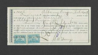 U.  S.  1899 Promissory Note,  Albany Oregon,  With Two Battleship Revenues Affixed
