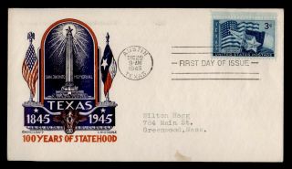 Dr Who 1945 Fdc Texas Statehood Centennial Staehle/cachet Craft E23705