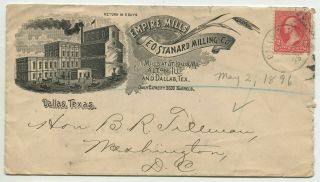 Dallas Tx May 1896 Imprint Advertising " E O Stanard Milling Co " Empire Mills