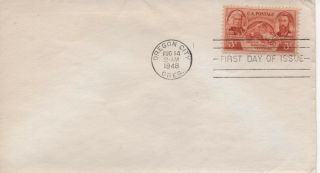 Oregon Territory Centennial First Day Of Issue Cover 3 Ct Us 1948 964