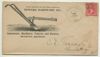 Royston Ga Aug 1900 2ct Sbn Advertising " Bowers Hardware Co " To Charleston Sc