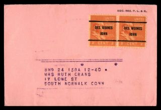 Iowa Des Moines Pre Cancel On Cover 1940s Pair To South Norwalk Ct