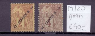 Saint Pierre And Miquelon 1891.  Stamp.  Yt 19/20.  €40.  00