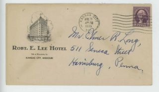 Mr Fancy Cancel Robert E Lee Hotel Kansas City Mo 1935 Cvr 3089