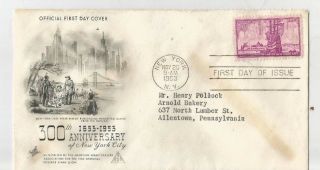 Us Envelope 1953 - 11 - 20 York City 300th Anniv.  Nyc Ny Postmark First Day Vg,