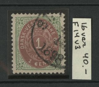 Danish West Indies 1898 Scott 16var.  Facit 14v3 Cv$40.  00