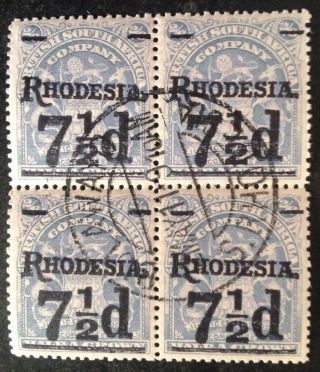 Rhodesia 1906 Block Of 4 7 1/2d On 2/6 Shilling Bluish Grey Stamps Great Cancel