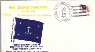 1981,  Uss George Bancroft,  Ssbn - 643,  15th Anniv.  In Commission (d5891)