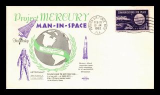 Dr Jim Stamps Us Project Mercury Man In Space Friendship 7 Event Cover 1962
