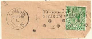 1925 Wembley Stadium Torchlight Tattoo Slogan Dots Pmk London D Piece Kgv 1½d