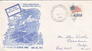 1964,  100th Anniv.  Railway Mail Service,  Chicago To Clinton,  Iowa (d8343)