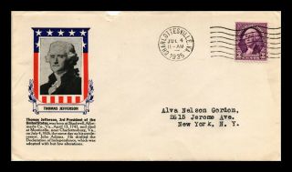 Dr Jim Stamps Us Thomas Jefferson Third President Cachet Cover July Fourth 1935