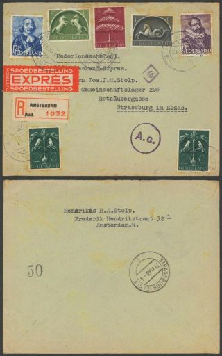 Netherlands Wwii 1943 Registered Express Cover To Strasbourg France - Censor E24