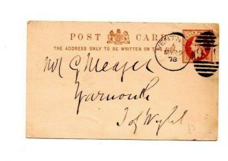 Gb Qv - Isle Of Wight Postal History Card - Ventnor To Yarmouth 29 - 05 - 1878