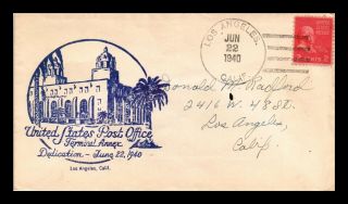 Dr Jim Stamps Us Los Angeles Post Office Terminal Dedication Event Cover 1940