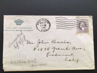 1918 Us Postal Hotel Del Coronado 3 Cent Washington Scott 529 Cover/letter Ww1