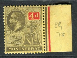 Montserrat; 1922 Early Gv Issue Fine Hinged 4d.  Marginal Value