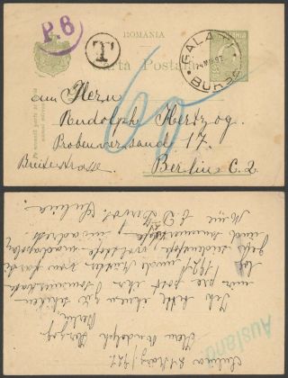 Romania 1892 - Postal Stationery Galati To Berlin Germany - Postage Due 30240/13