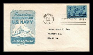 Dr Jim Stamps Us Navy Heroes Wwii First Day Cover Scott 935 Ioor Cachet