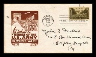 Dr Jim Stamps Us Army Heroes World War Ii Ioor First Day Cover Scott 934 - 1