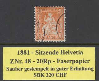 (04) Switzerland - 1881 Sitting Helvetia - 20rp Granite Paper (fu/cv 220 Chf)