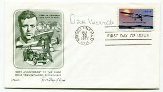 Dh - Usa 1977 Lindbergh Fdc Cover - Signed By Aviation Pioneer Dick Merrill -