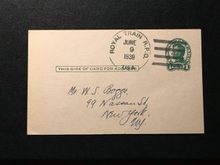Large Royal Train R.  P.  O.  June 9 1939 Cancel Ux28 Postal Card