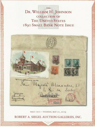 U.  S.  1890 Small Bank Note Issue,  Robert A.  Siegel,  N.  Y. ,  1201,  May 21,  2019