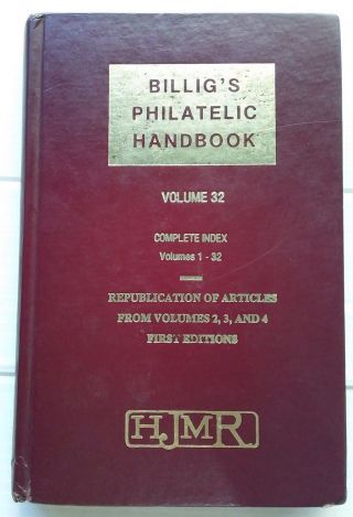 Billig’s Philatelic Handbook Vol.  32