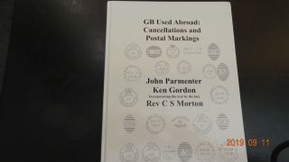 (rf) Gb Abroad Cancellations & Postal Markings 2016 Hardcover Edition
