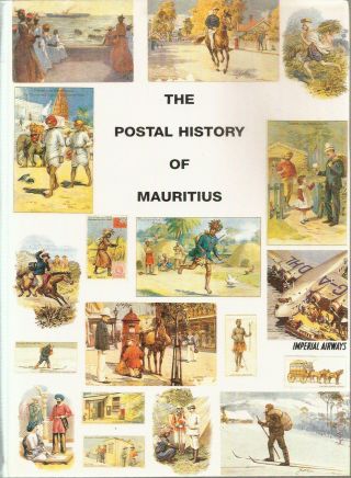 The Postal History Of Mauritius Edward Proud Hbk 2001 1st Ed.  448pp