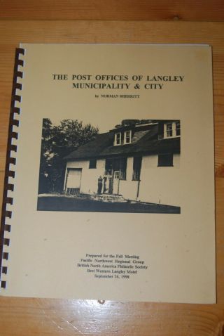 Weeda Literature: Post Offices Of Langley,  Norman Sherritt Signed,  12 Of 65