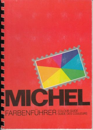 Michel Stamp Colour Guide In German With Some Translation - See Scans