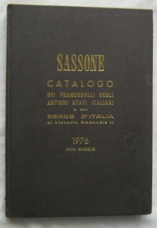Sassone - Catalogo Dei Francobolli Degli Antichi Stati Italiani E Regno D 